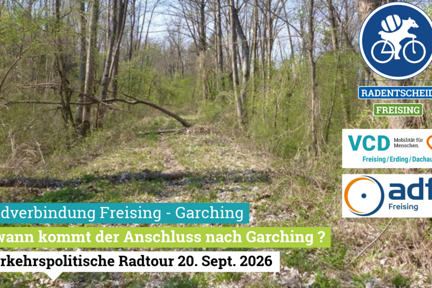 Radwegeverbindung von Freising nach Garching Radwegeverbindung von Freising nach Garching